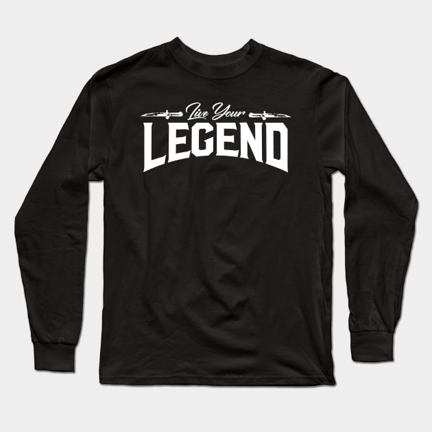 live your legend Long Sleeve T-Shirt by janvimar